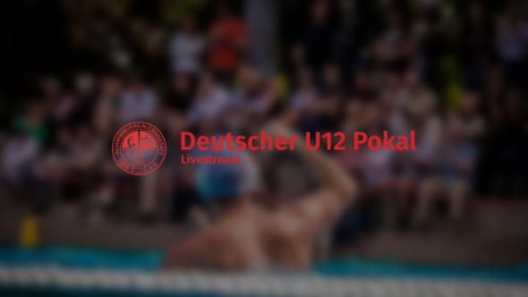 Livestream Deutscher U12 Pokal